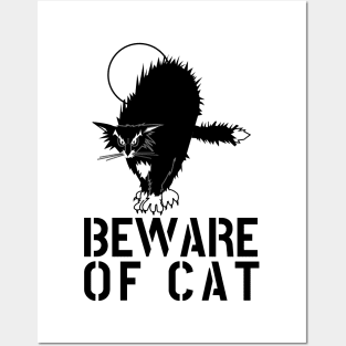 BEWARE OF CAT FUNNY GIFT PET OWNERS CAT LOVERS Posters and Art